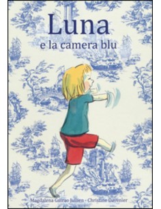 LUNA E LA CAMERA BLU
