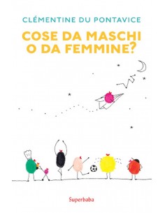 COSE DA MASCHI O DA FEMMINE?
