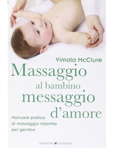 Massaggio al Bambino,...