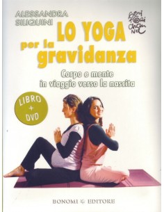 Lo yoga per la gravidanza....