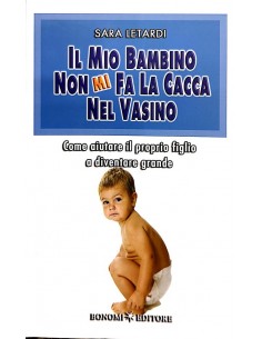 Il mio bambino non mi fa la...