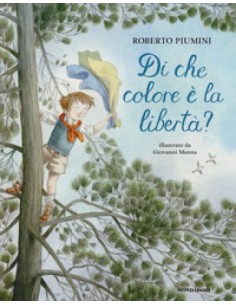 DI CHE COLORE è LA LIBERTà?