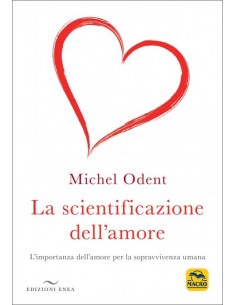 La Scientificazione...