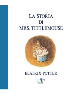 LA STORIA DI MRS TITTLEMOUSE