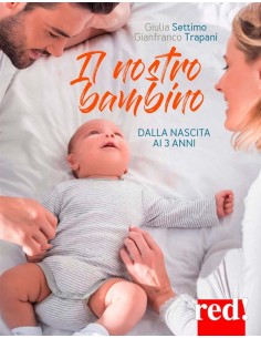 Il nostro bambino da 3 a 6...