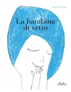 BAMBINA DI VETRO. EDIZ. A...