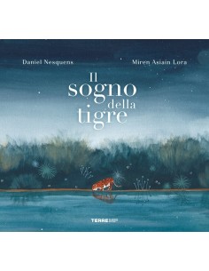 SOGNO DELLA TIGRE. EDIZ. A...